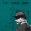 Jimi Charles Moody - Shame